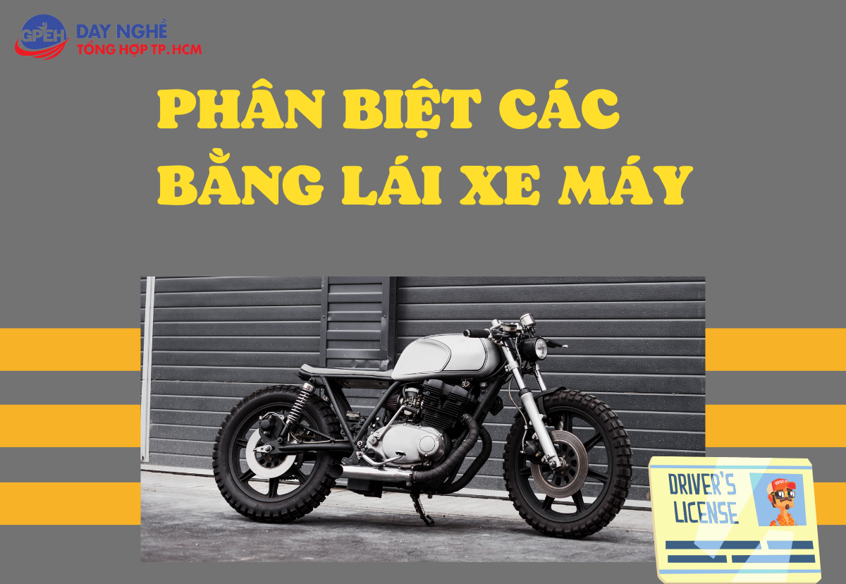 Phân biệt các loại bằng xe máy (Chi tiết 2023)